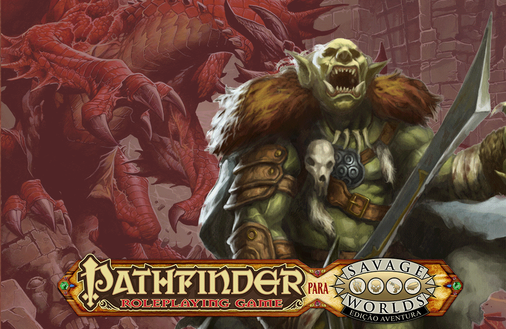 Pré-lançamento: Pathfinder – O jogo de aventuras